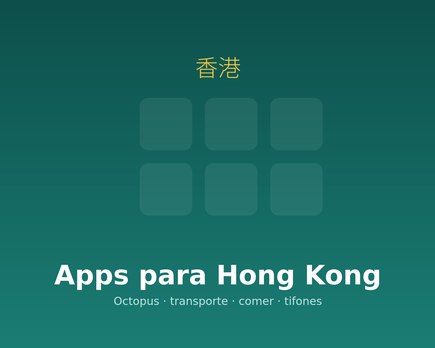 apps imprescindibles hong kong