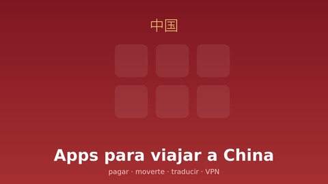 apps imprescindibles viajar china