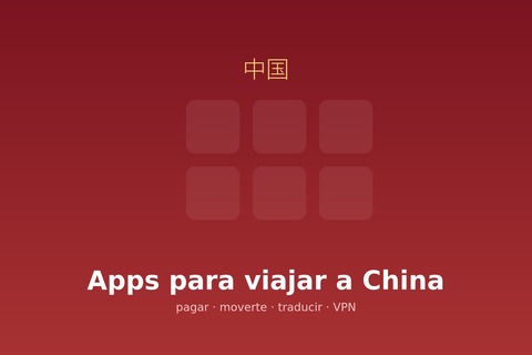 apps imprescindibles viajar china